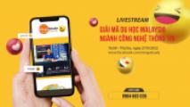 Livestream “Giải mã Du học Malaysia ngành Công nghệ thông tin”
